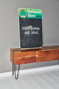 DONT T DRINK AND DRIVE - Eichbaum Biere