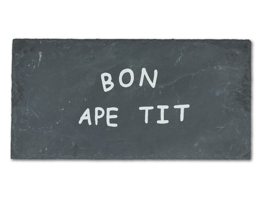 BON APE TIT -  Stone