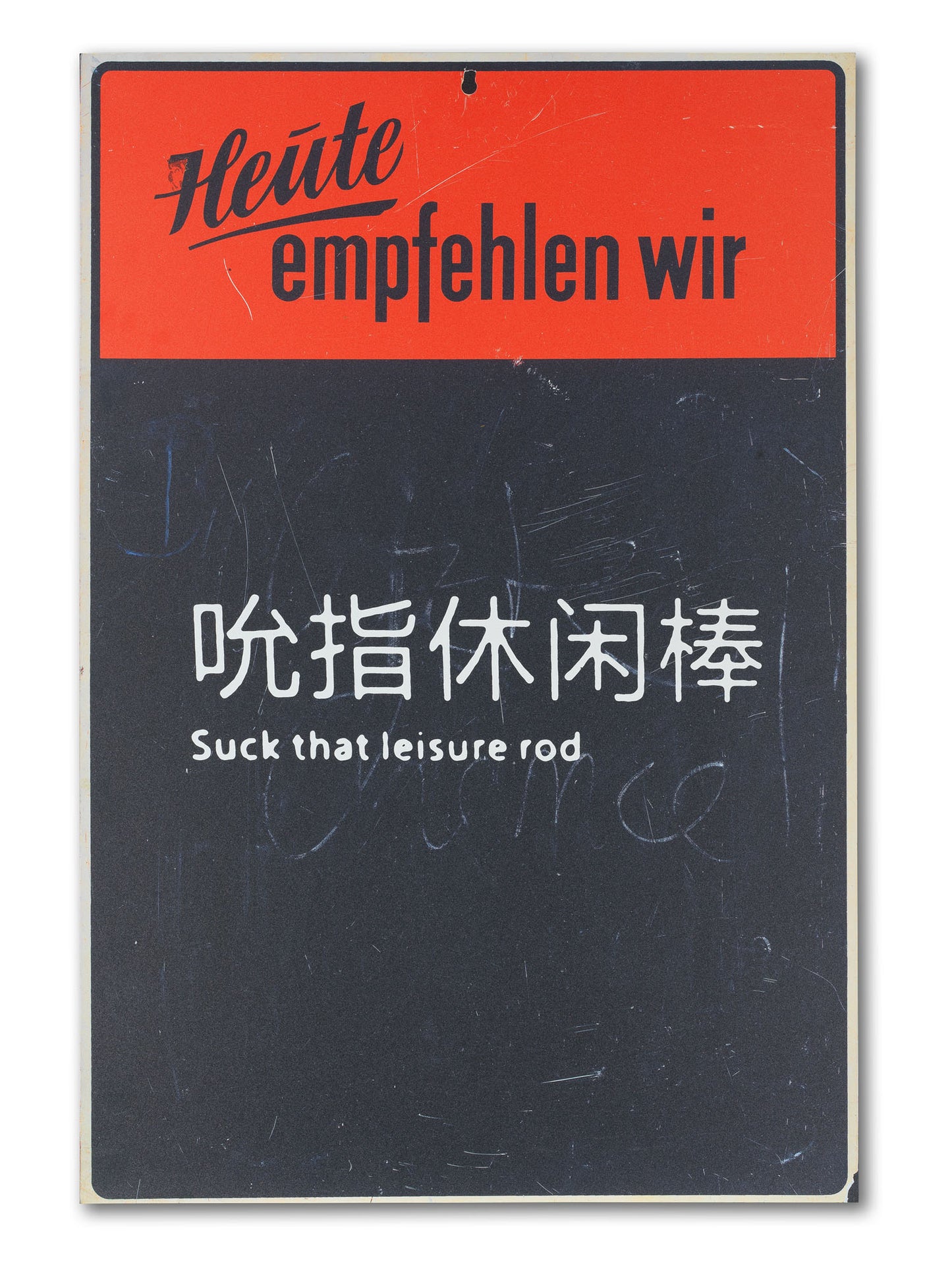 Suck that leisure rod - Heute